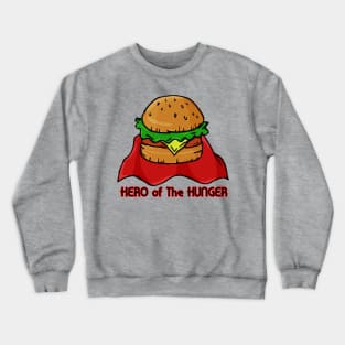 Burger Hero Crewneck Sweatshirt